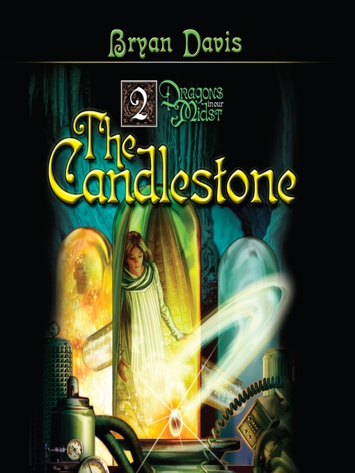 Title details for The Candlestone by Bryan Davis - Wait list